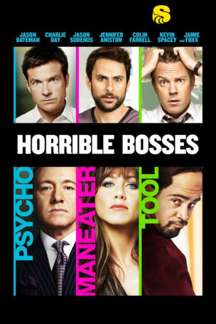 Horrible Bosses