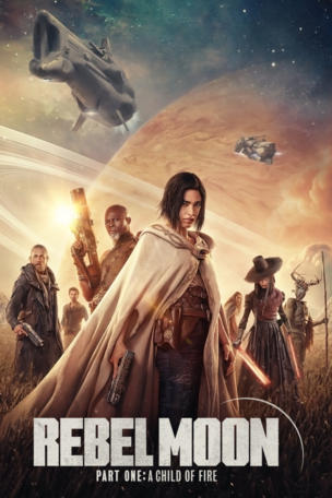 Rebel Moon - Part One: A Child of Fire