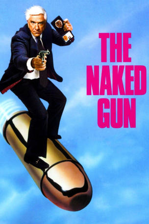 Naked Gun: From the Files of Police Squad!
