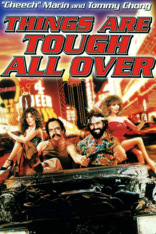 Things Are Tough All Over