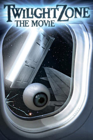 Twilight Zone: The Movie