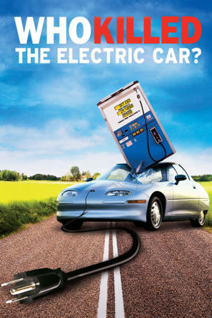 Who Killed the Electric Car?