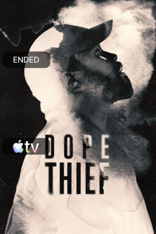 Dope Thief