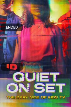 Quiet on Set: The Dark Side of Kids TV