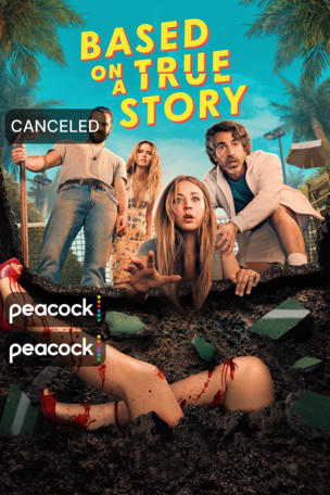 Based On A True Story