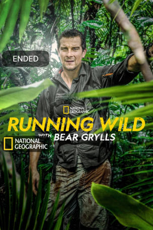 Running Wild with Bear Grylls
