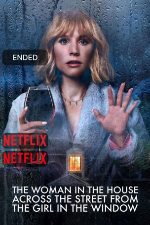 Woman in the House Across the Street from the Girl in the Window