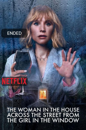 Woman in the House Across the Street from the Girl in the Window