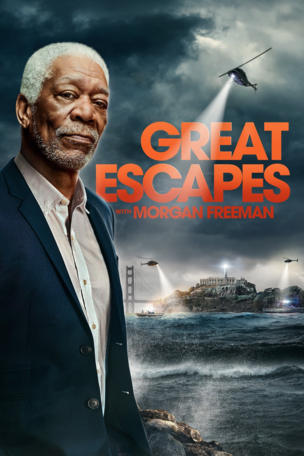 History's Greatest Escapes with Morgan Freeman_0001