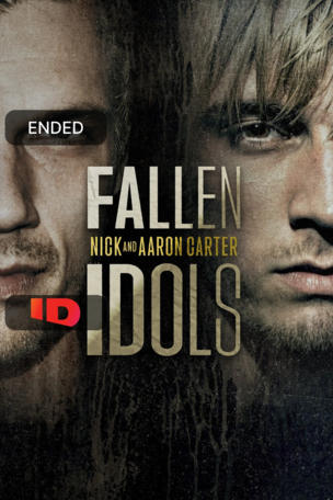 Fallen Idols: Nick and Aaron Carter