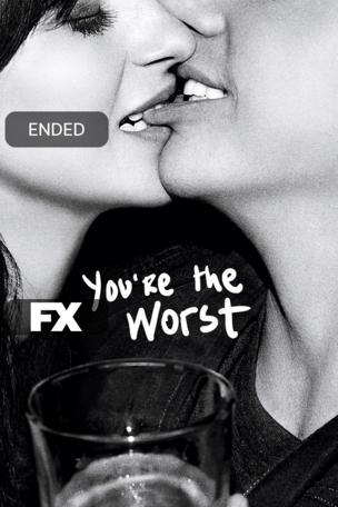 You're the Worst