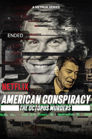American Conspiracy: The Octopus Murders