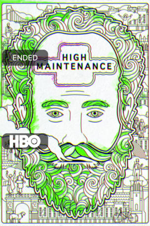 High Maintenance (2016)