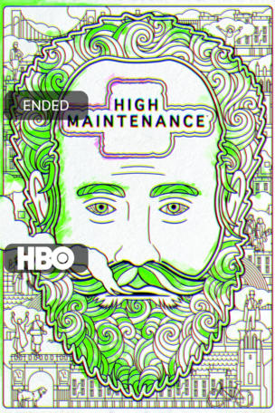 High Maintenance (2016)