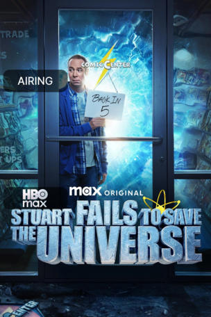 Stuart Fails to Save the Universe