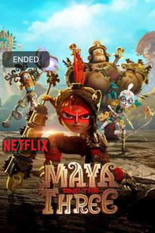 Maya and the Three