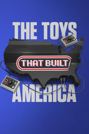 The Toys That Built America_0002