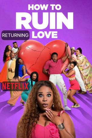How to Ruin Love