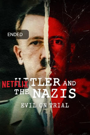 Hitler and the Nazis: Evil on Trial